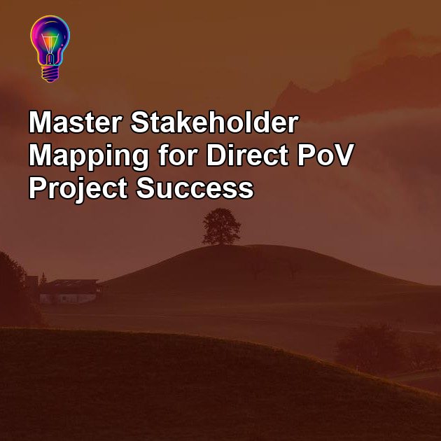OG image: Why Stakeholder Mapping Is the Secret to PoV Success